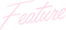 Feature